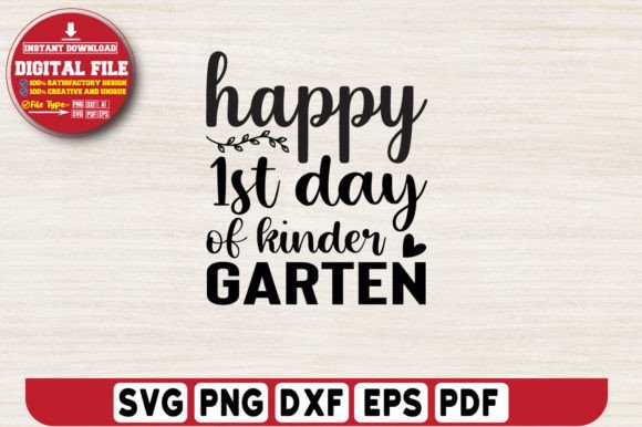 Happy 1st Day of Kinder Garten Design: A Creative Start for Back to School