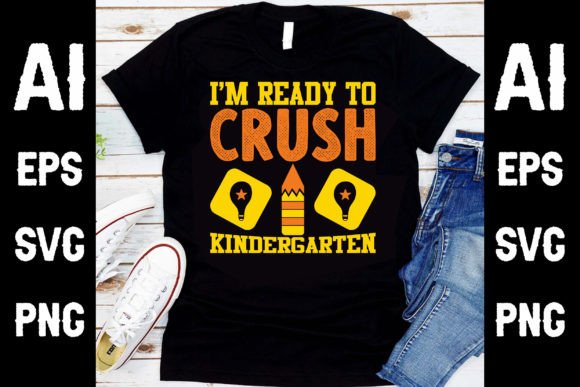 I'm Ready to Crush T-Shirt Design