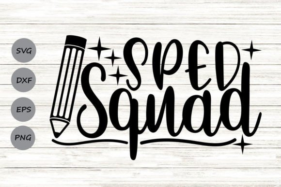 SPED Squad Svg: A Versatile Resource for Special Education Teachers