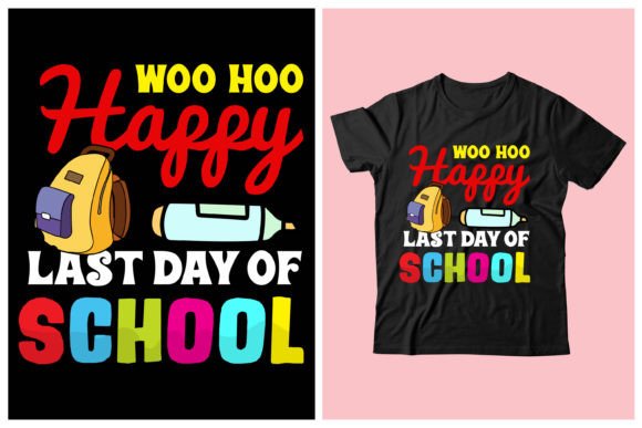 Woo-Hoo Happy Last Day of School: A Versatile Design for Your Creative Projects